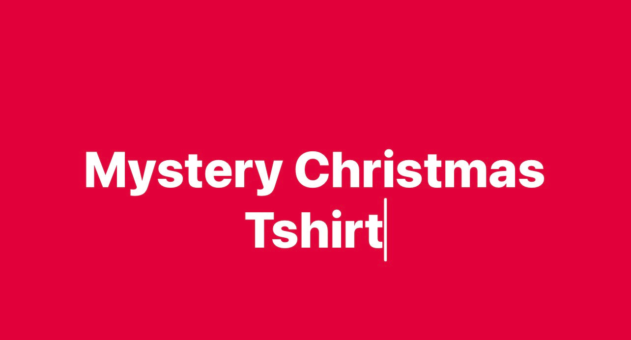 Mystery Tshirt