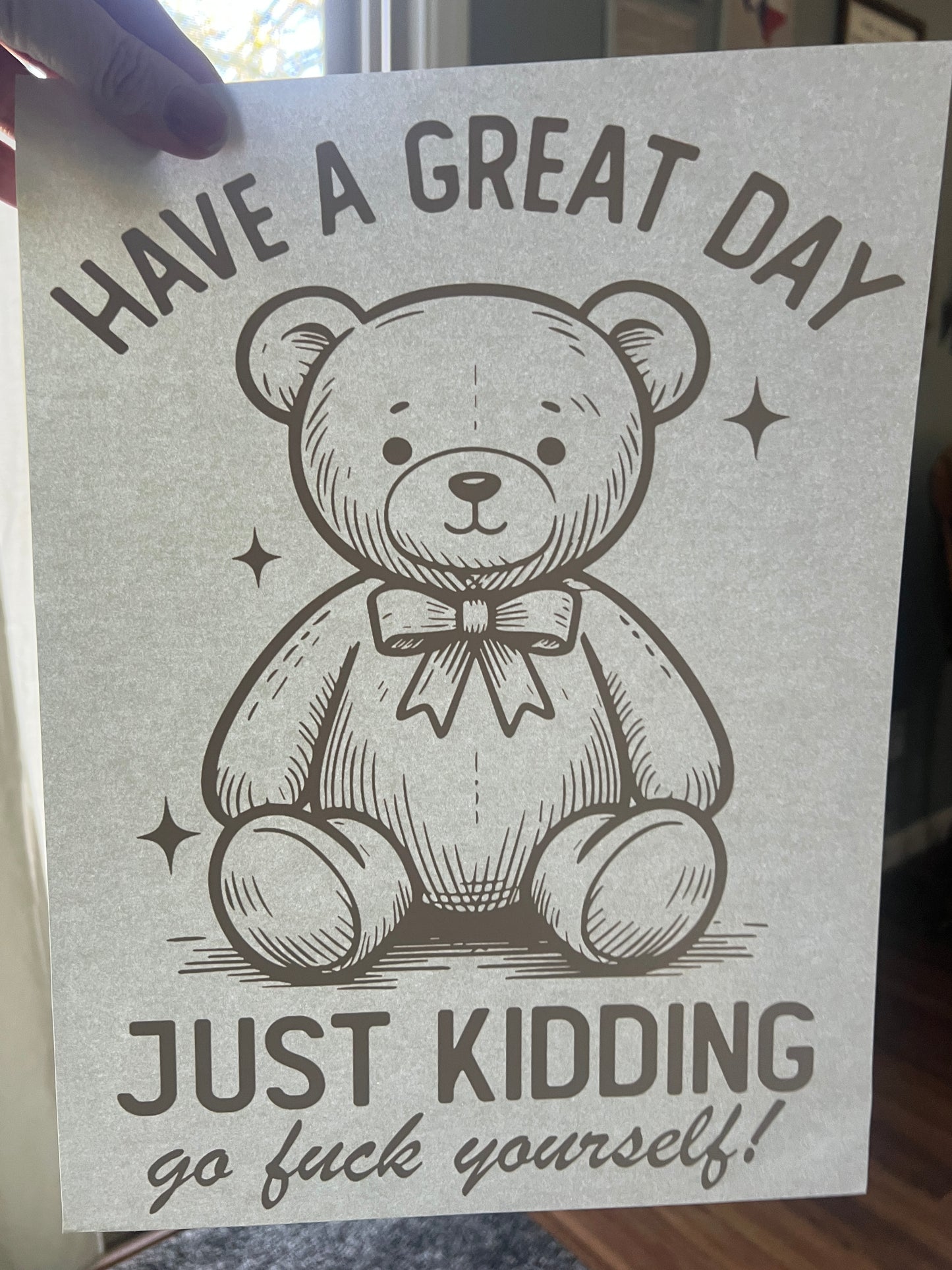 Have a great day. Just kidding