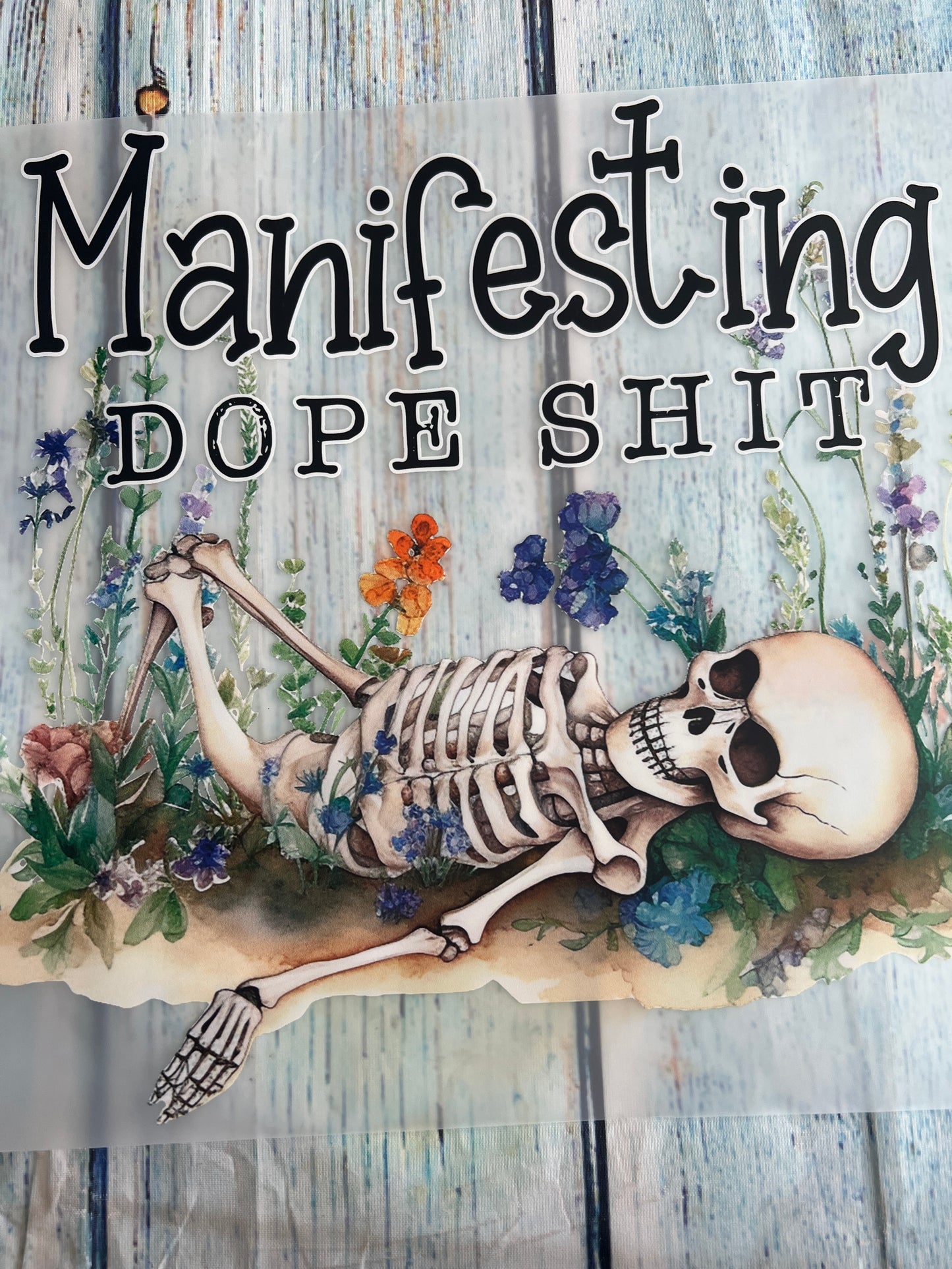Manifesting dope