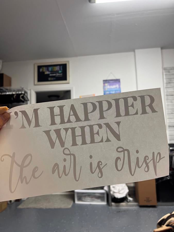 I’m happier when the air is crisp