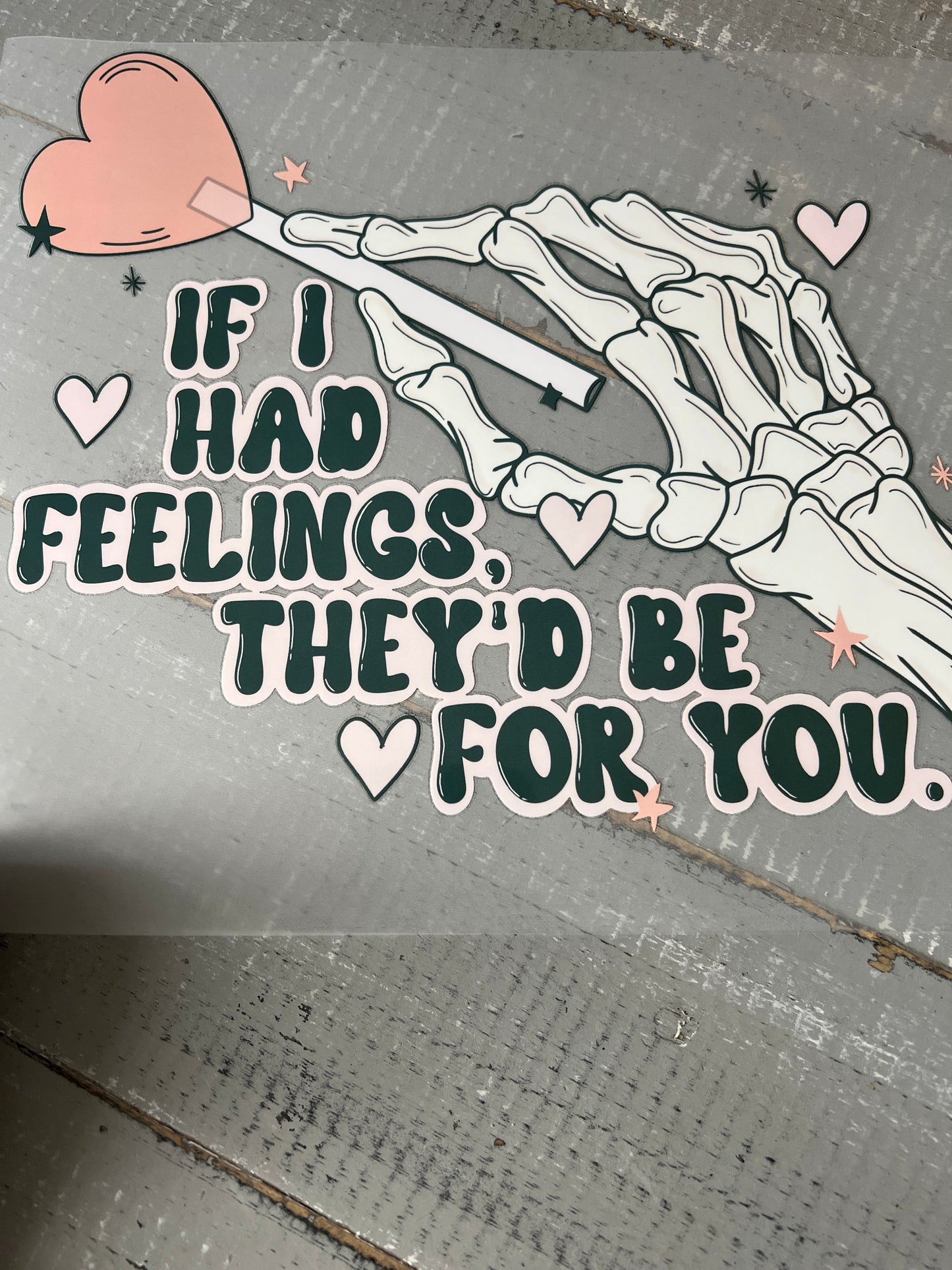 If i had feelings they’d be for you