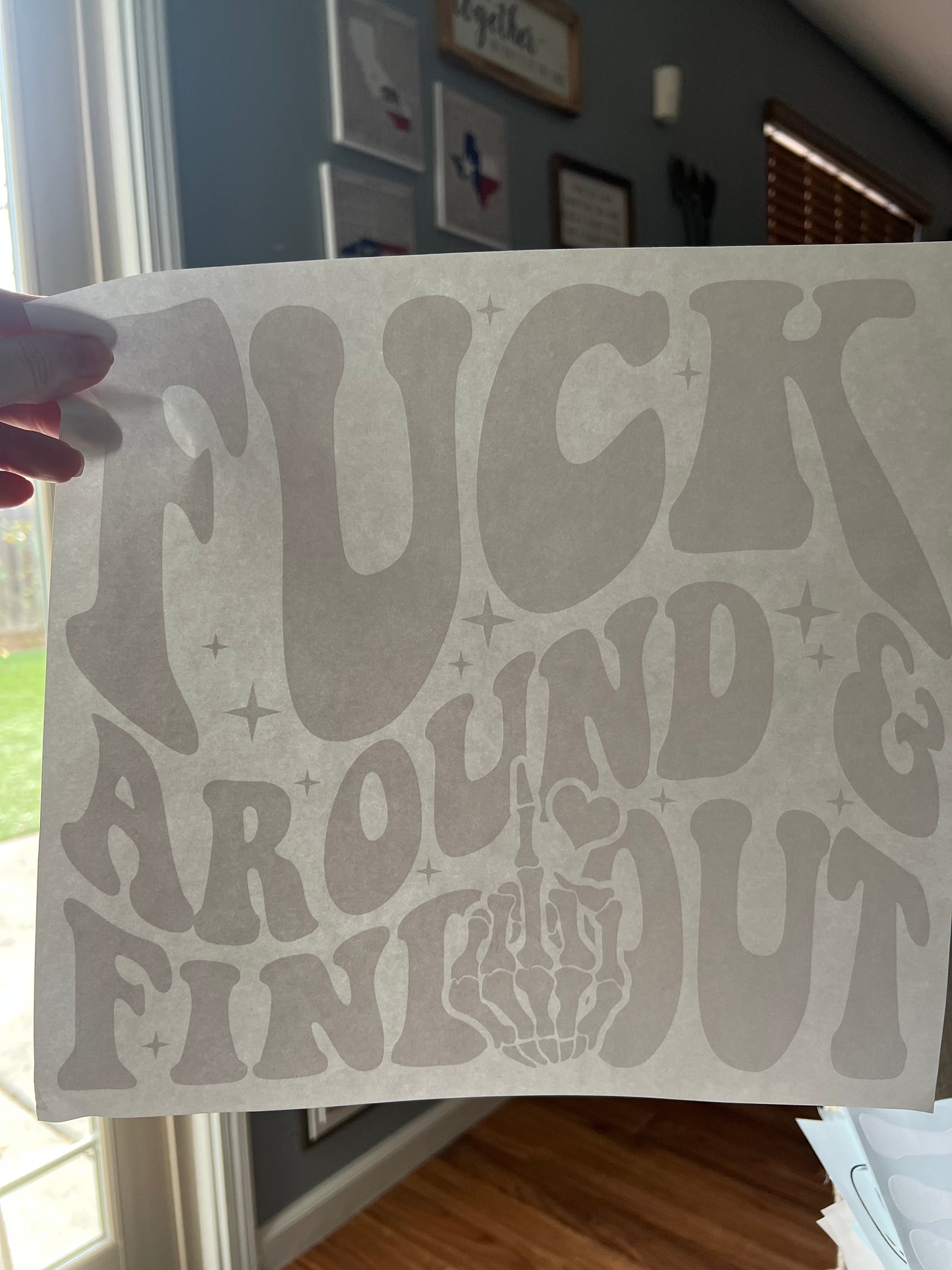 F*ck around and find out (white)