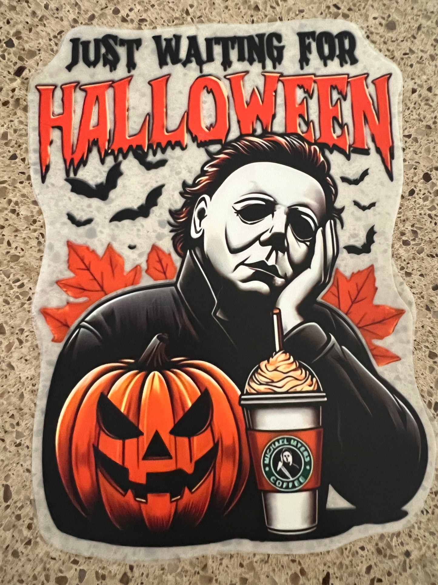 Just waiting on Halloween