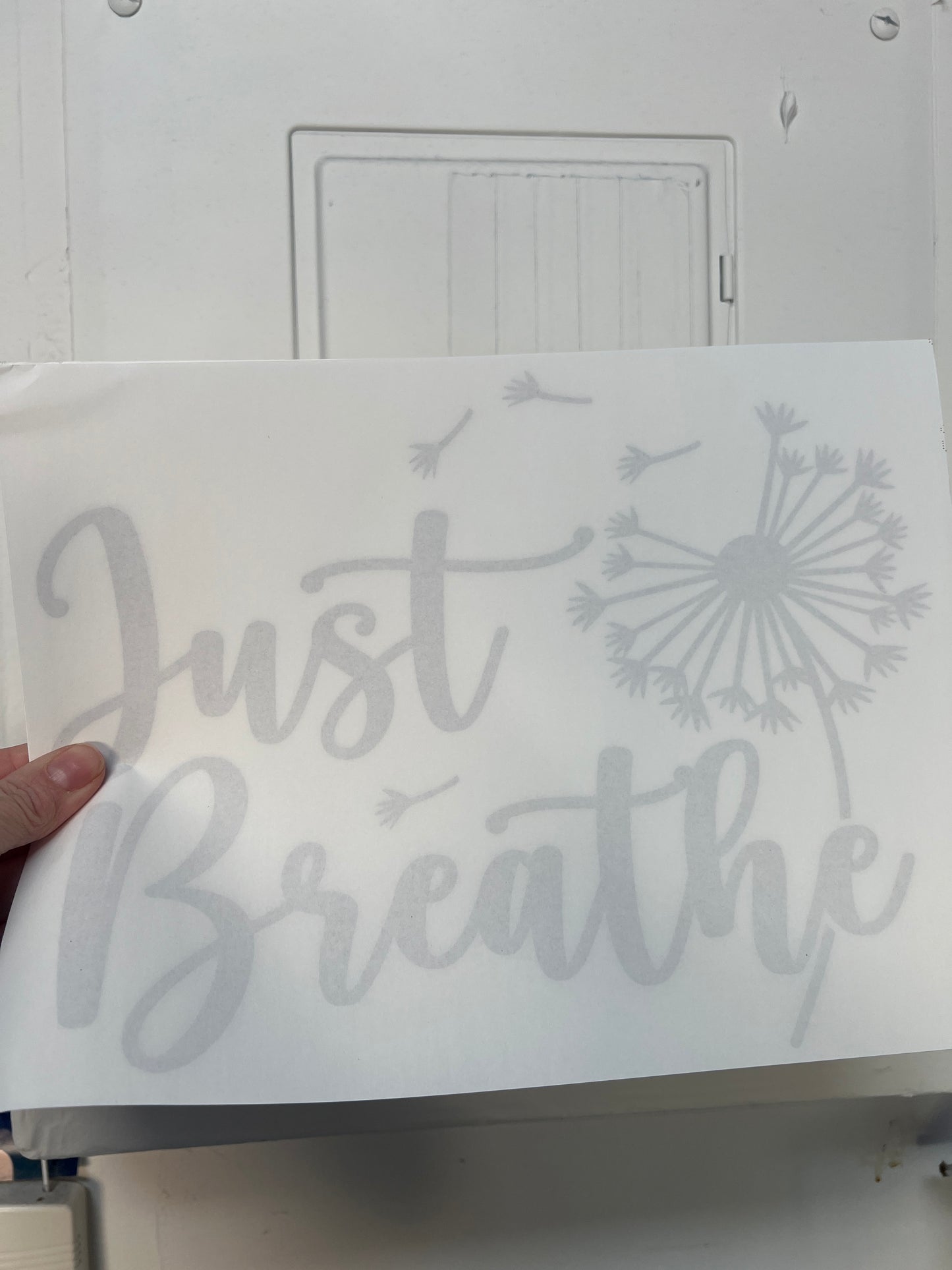 Just breathe (black writing )