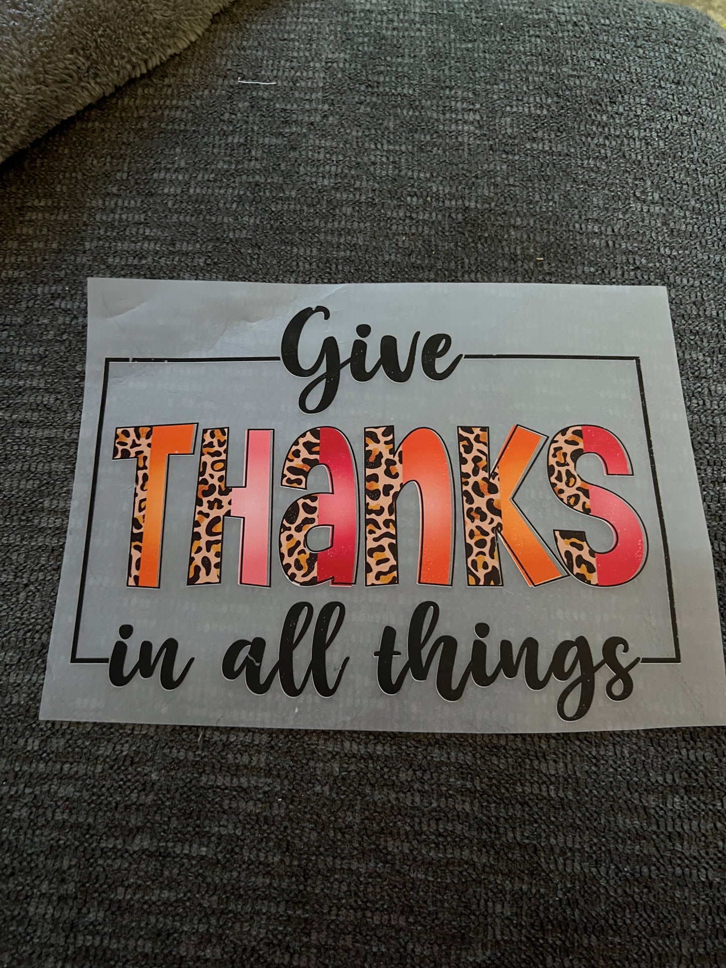 Give thanks in all things