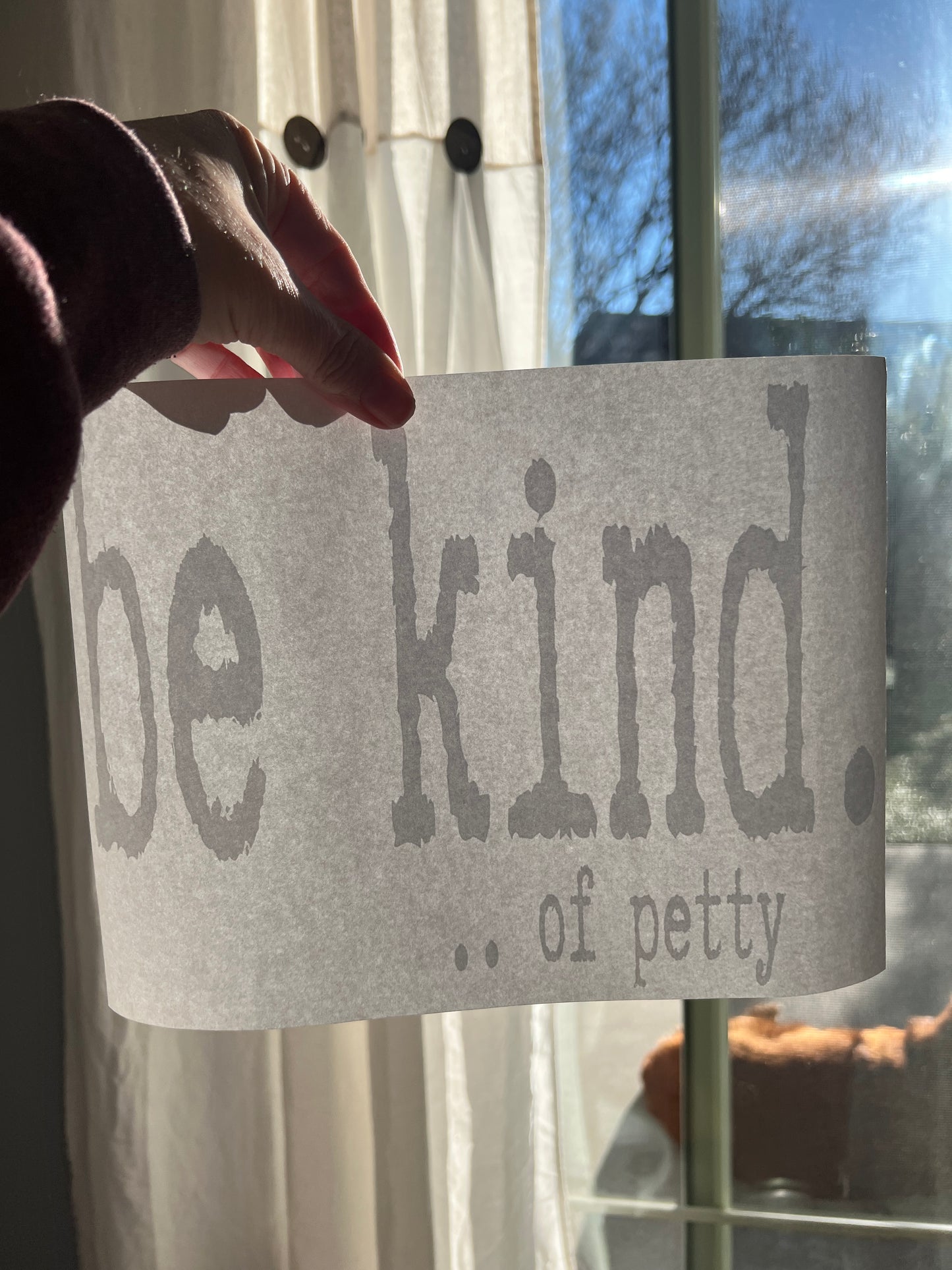 Be kind of petty (white)
