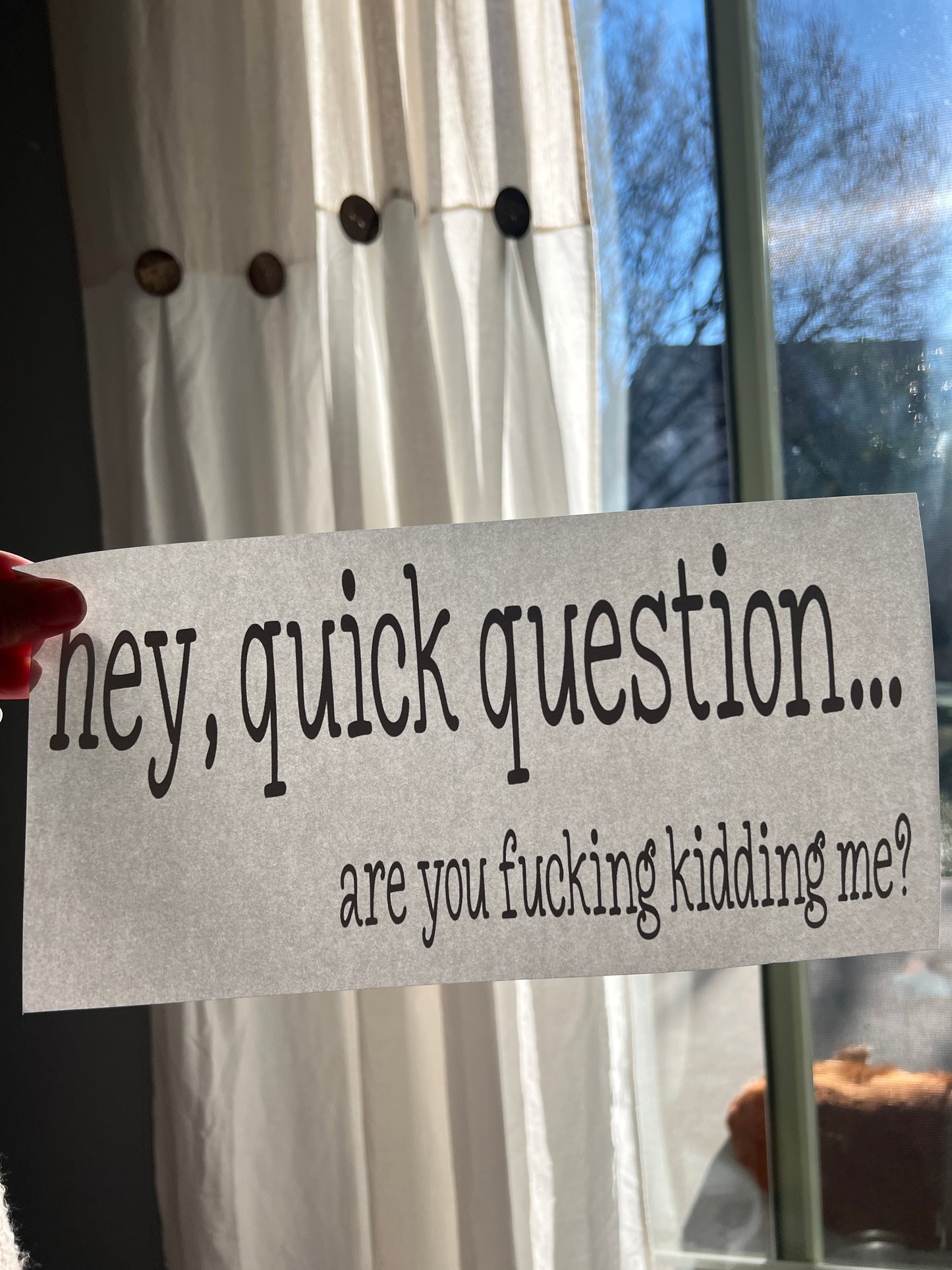 Hey quick question (black)