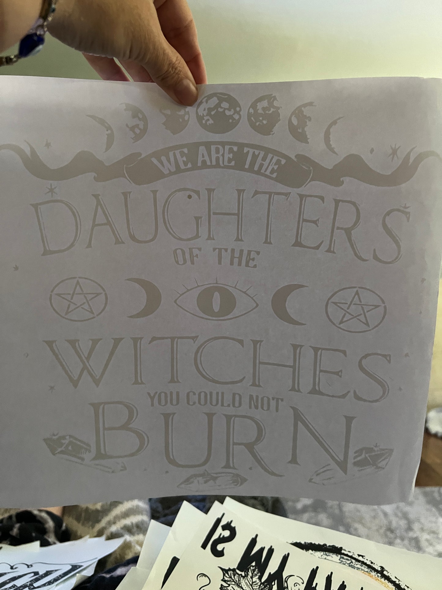 We are the daughters of the witches you let burn (white)