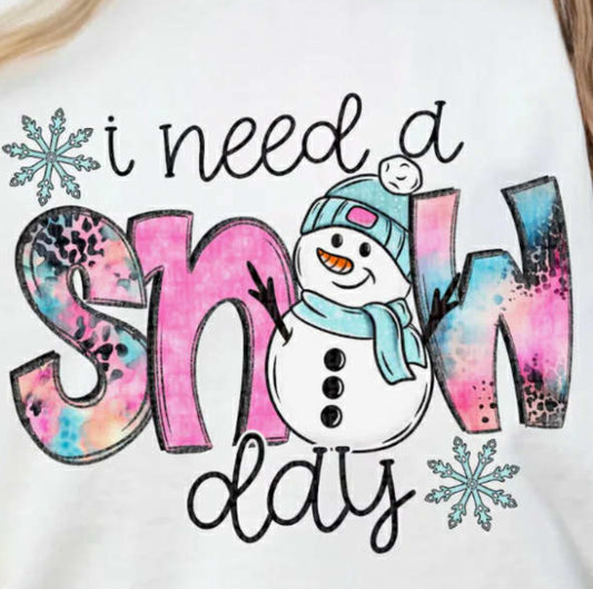 I need a snow day