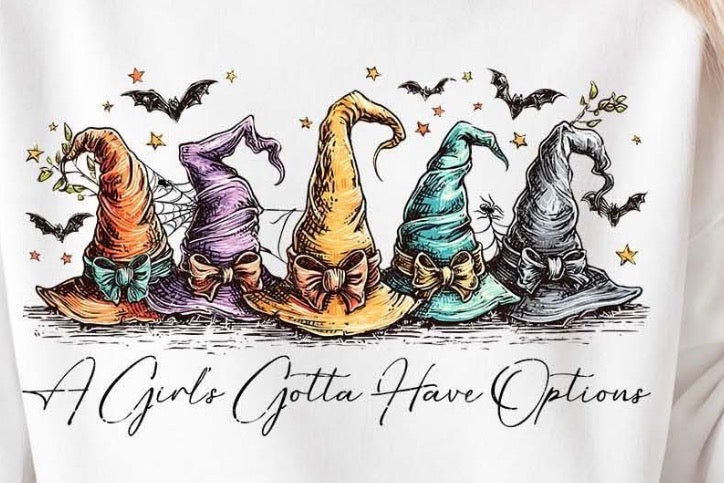A girls gotta have options
