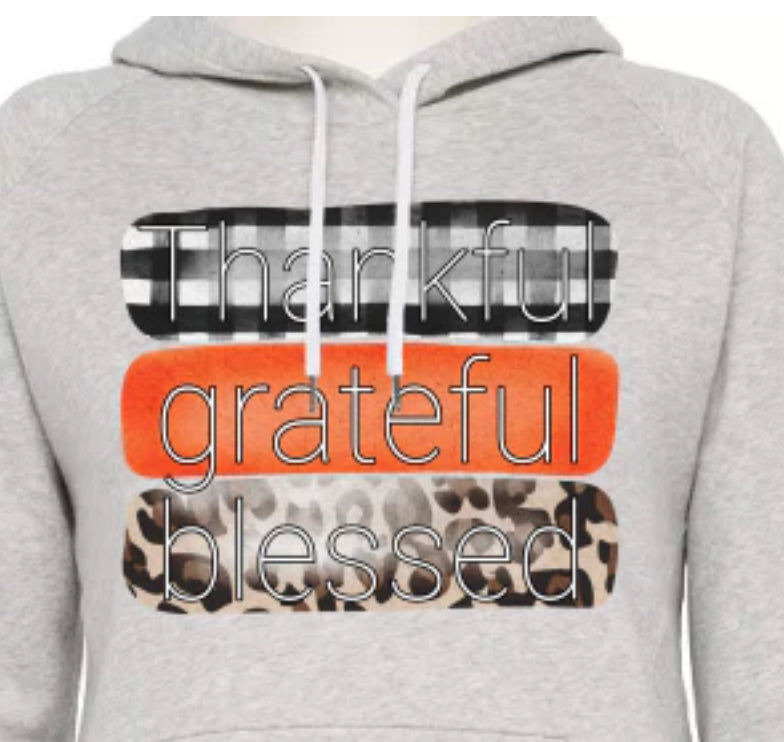 Thankful grateful blessed