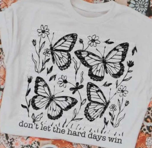 Don’t let the hard days win