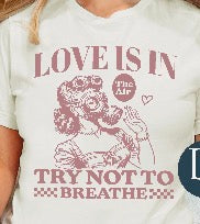 Love is in the air. Try not to breathe