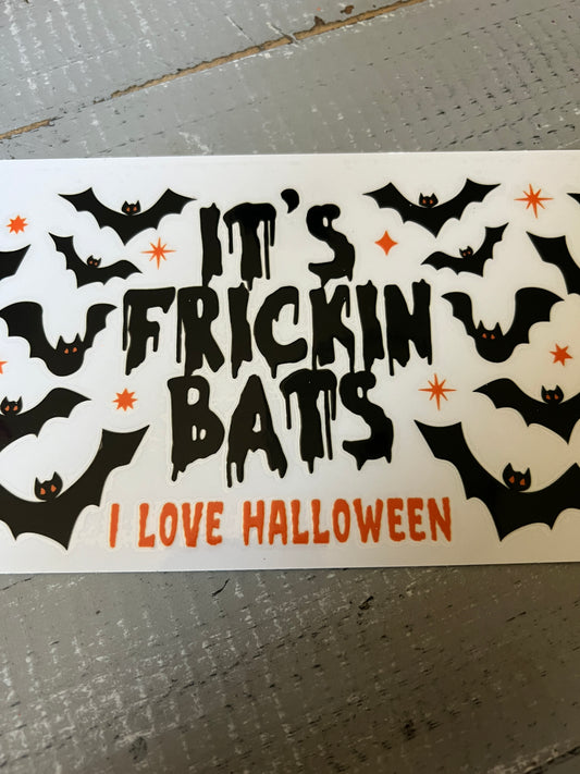 It’s freakin bats, i love Halloween
