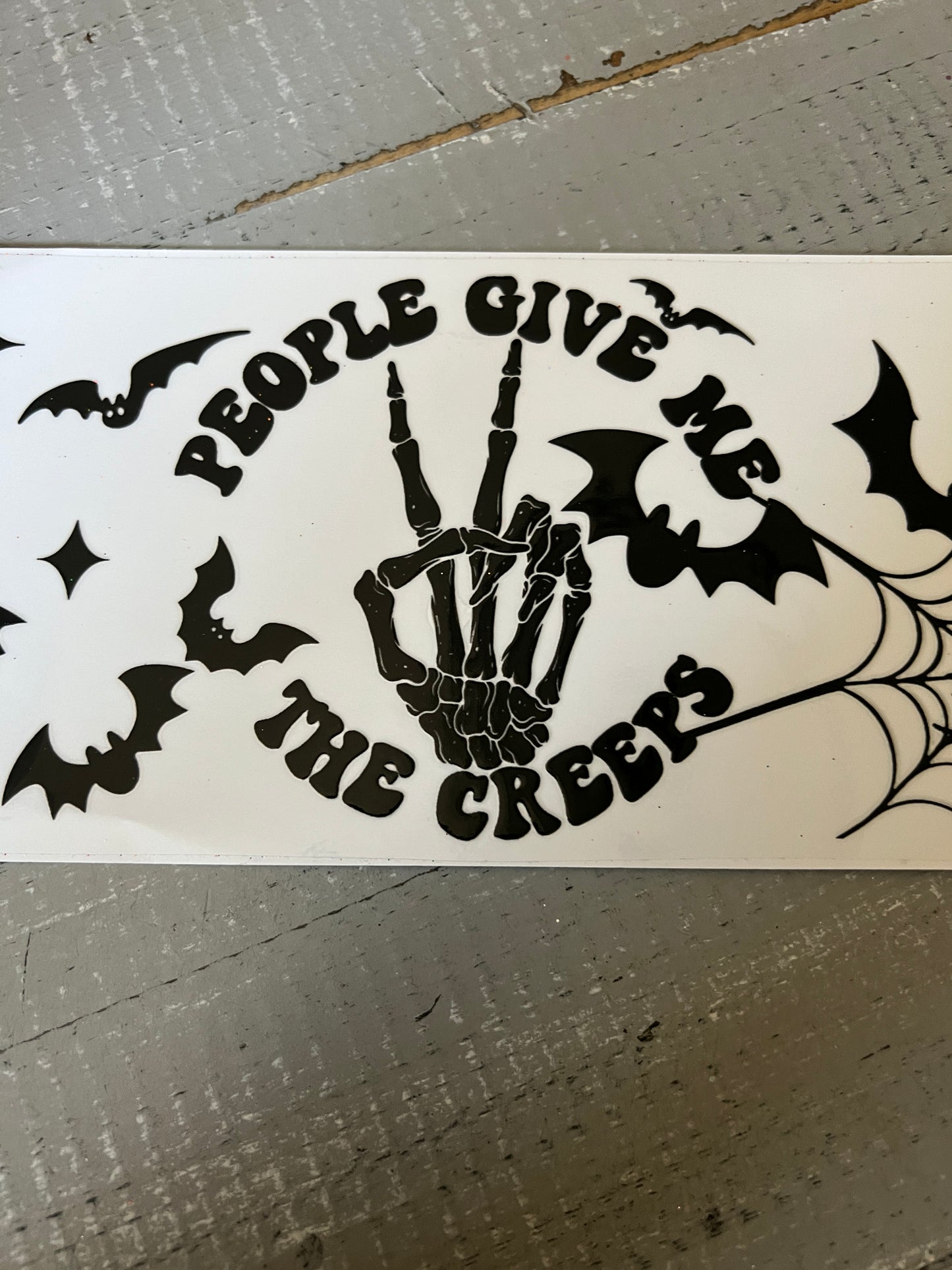 People give me the creeps