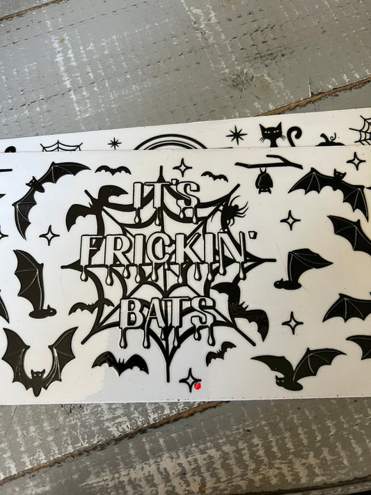 It’s frickin bats