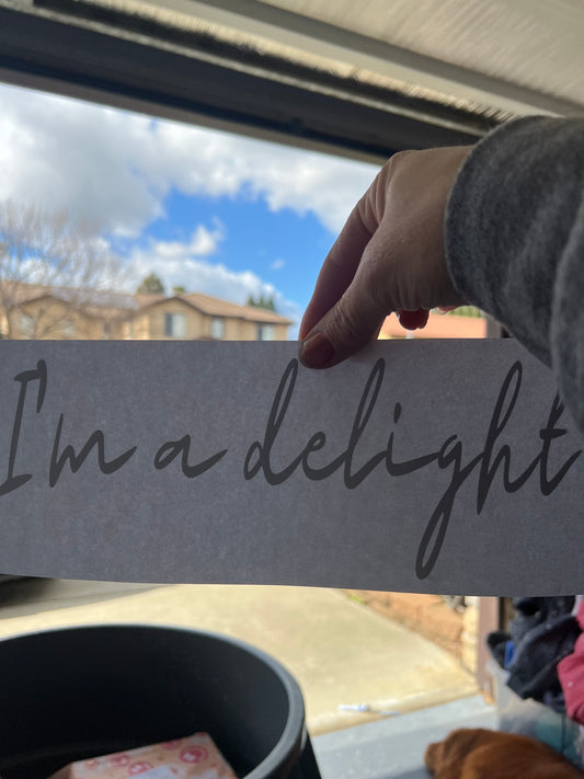 I’m a delight (black)