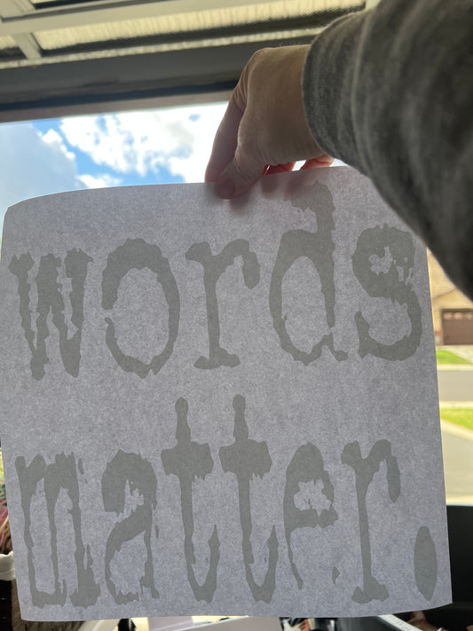 Words matter (white)