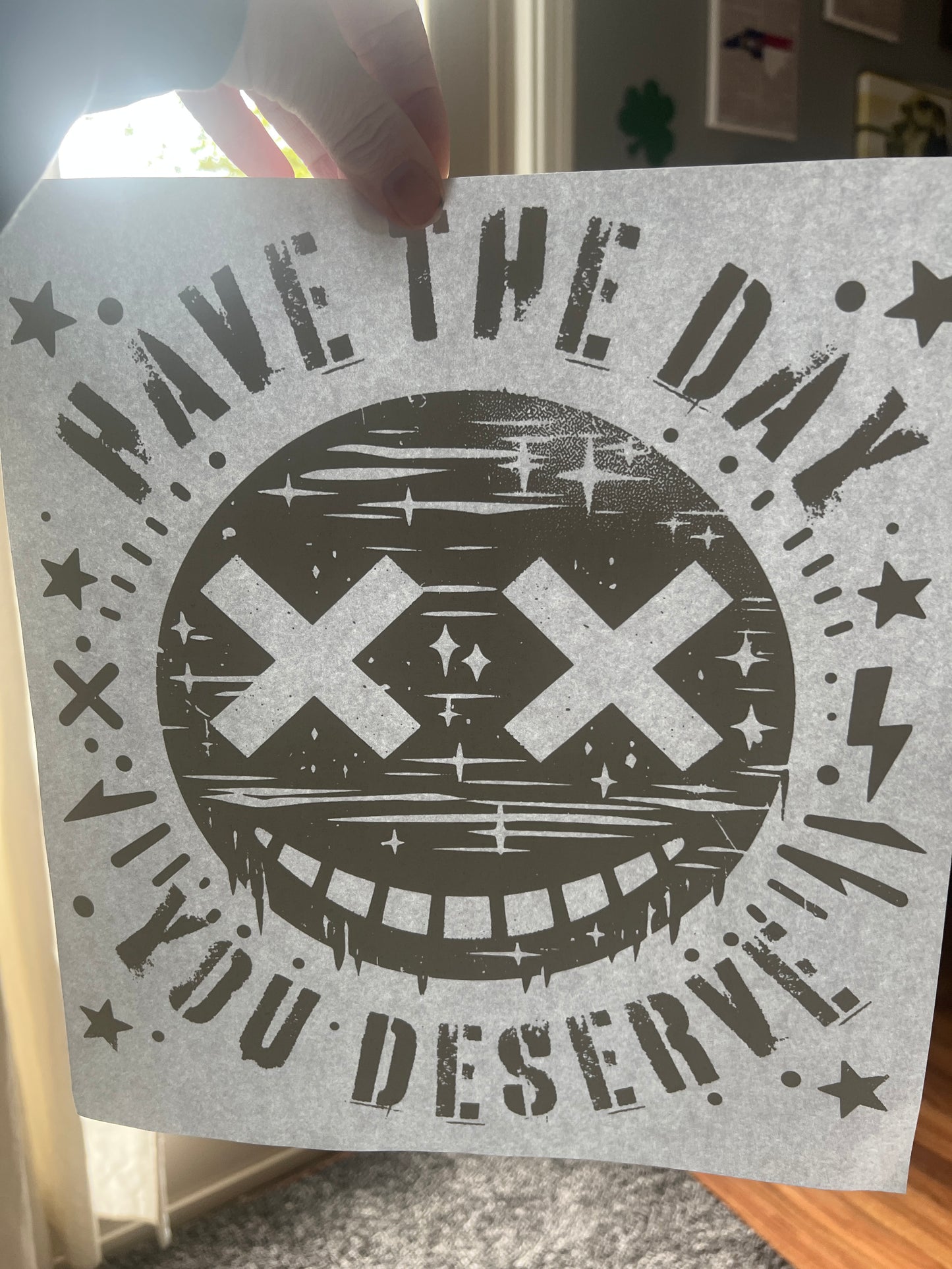 Have the day you deserve (black)