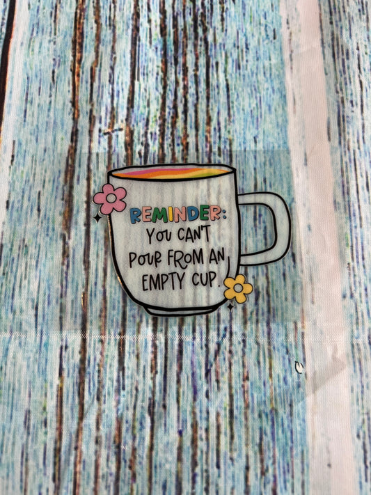 Can’t pour from an empty cup