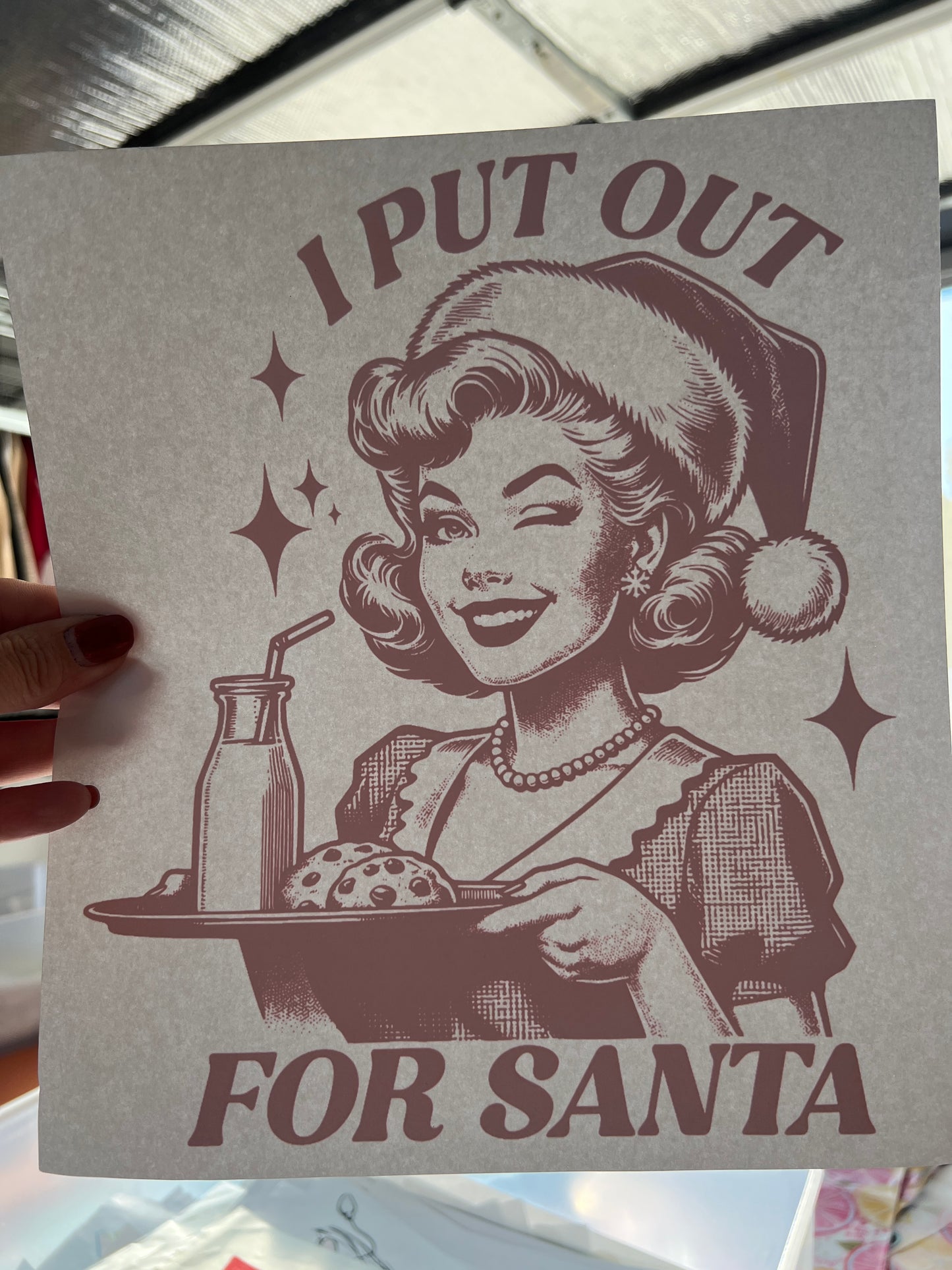 I put out for Santa