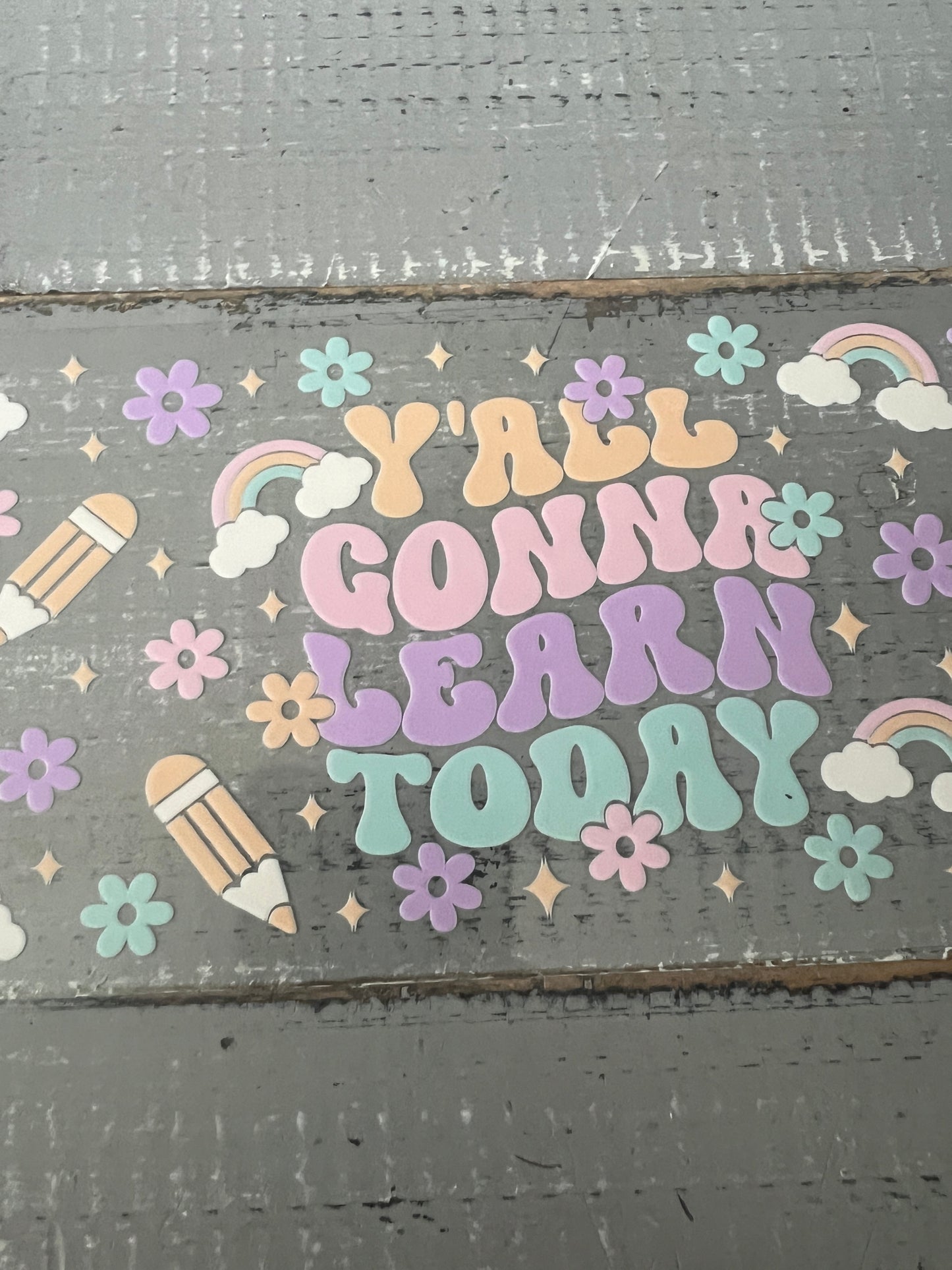 Y’all gonna learn today