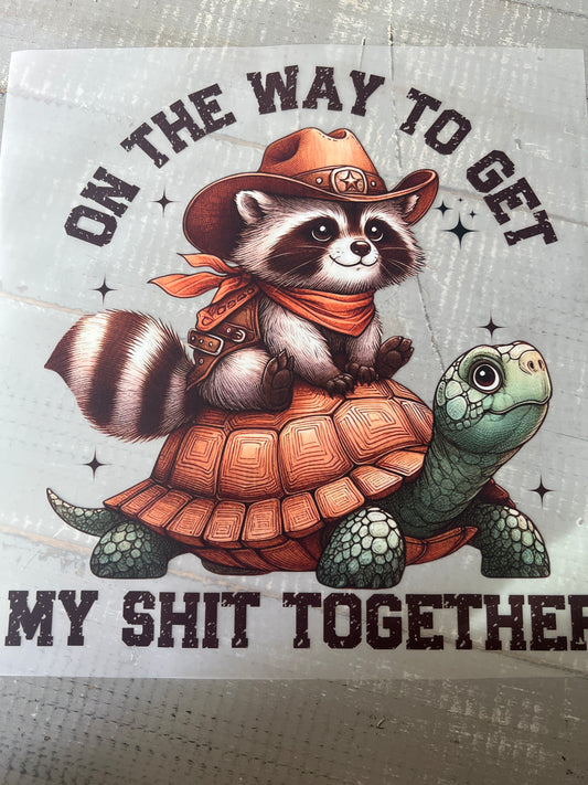 On my way to get my shit together