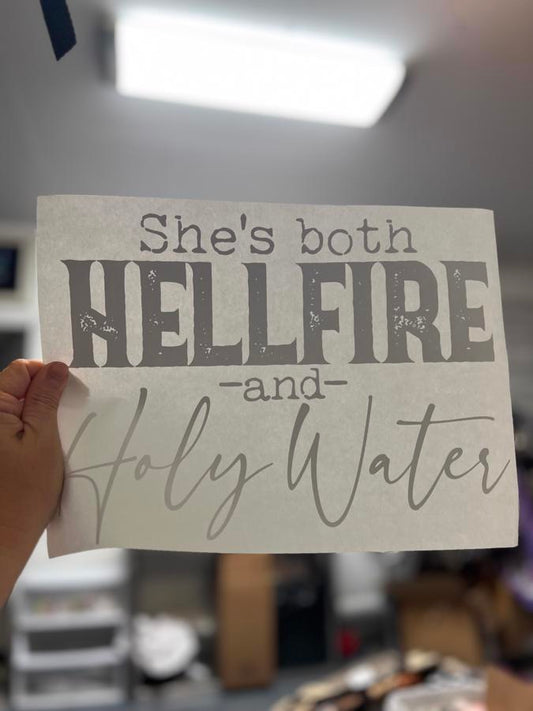 She’s hellfire and holy water