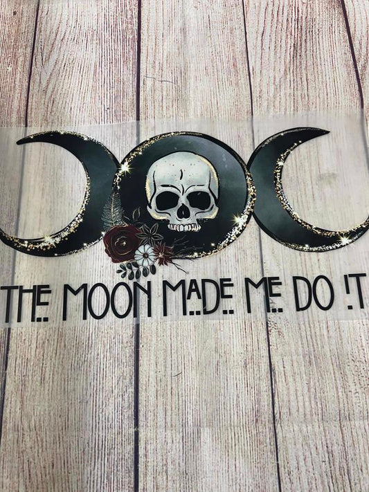 The moon made me do it