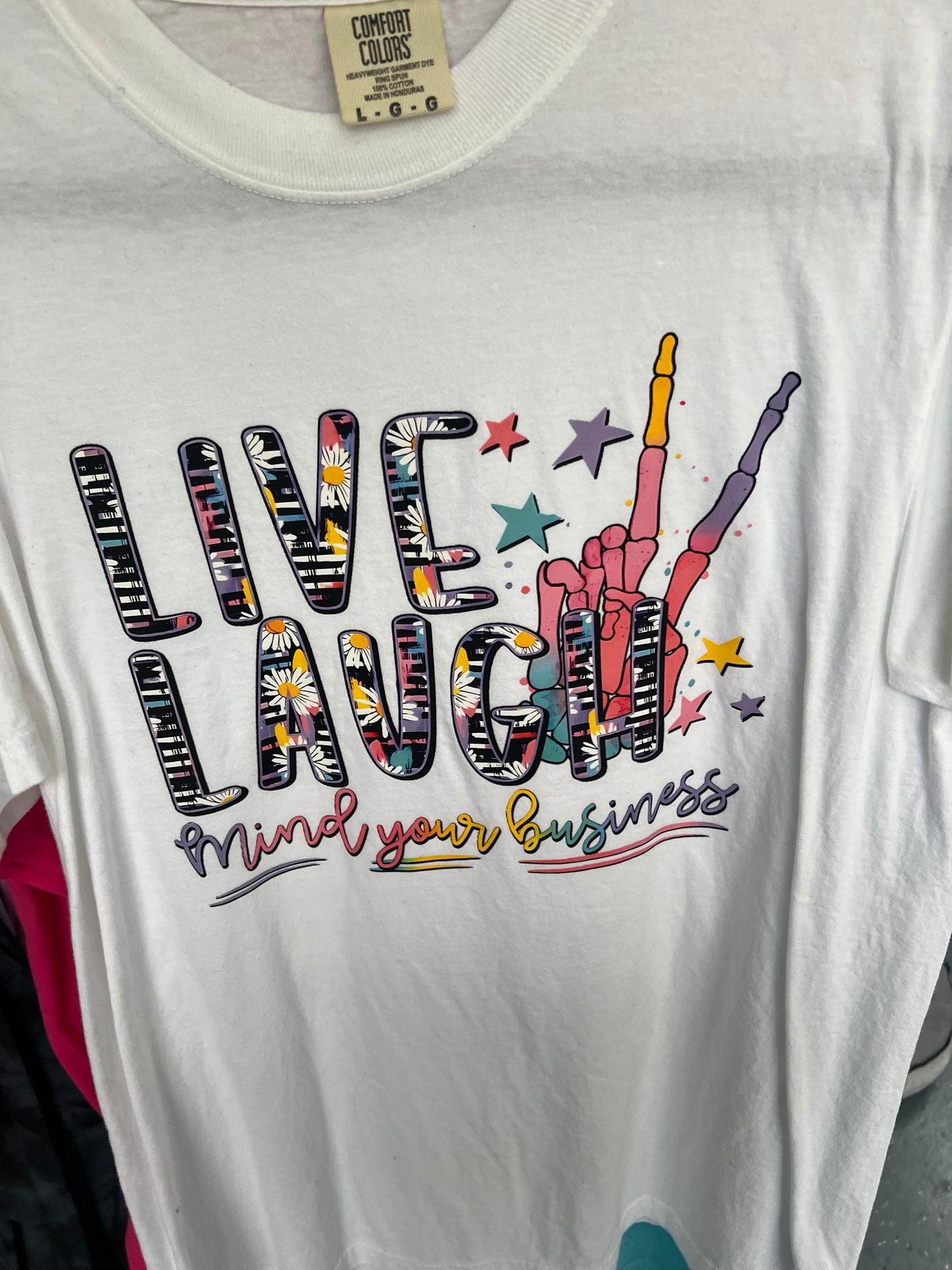 Large Live laugh mind your business