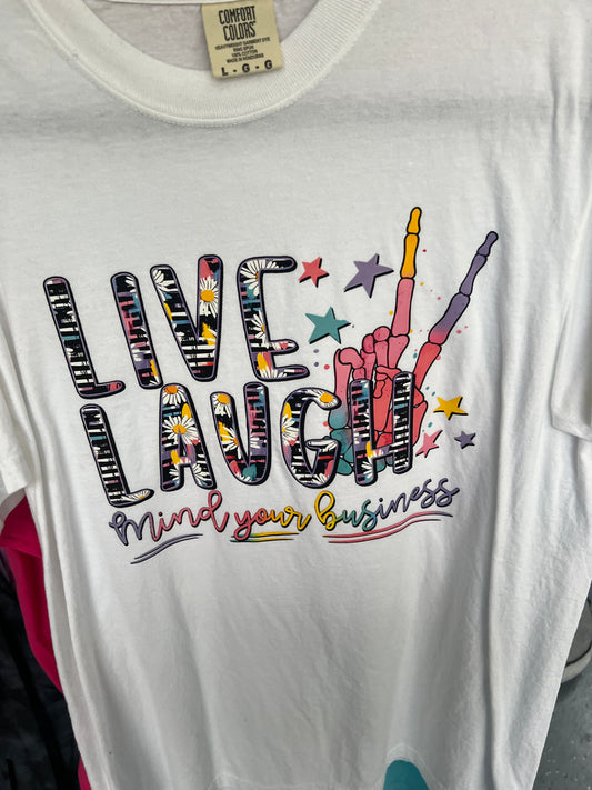 Large Live laugh mind your business
