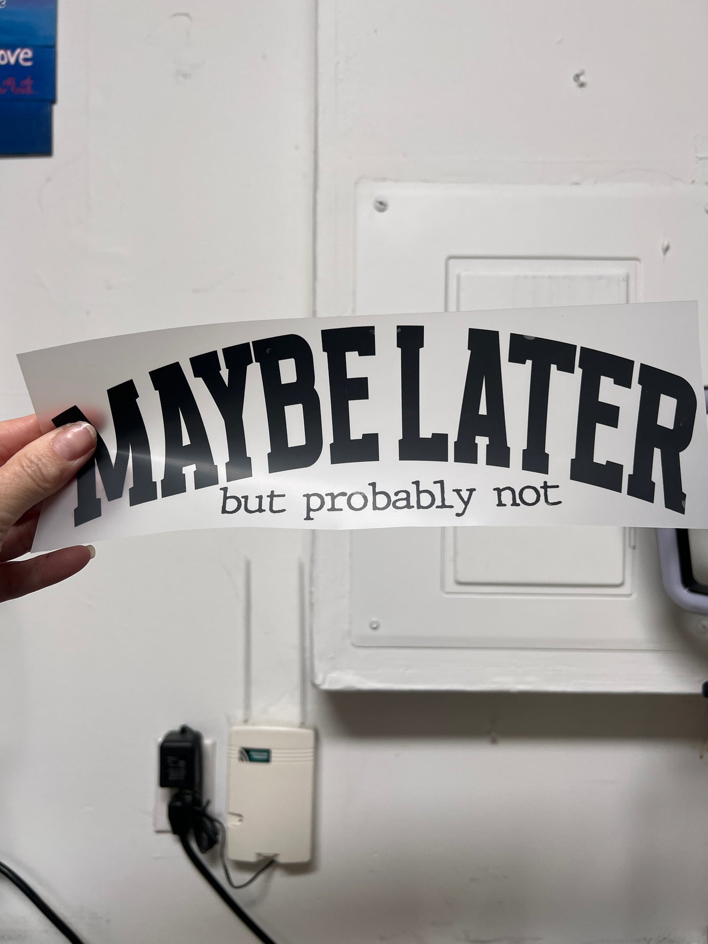 Maybe later but probably not