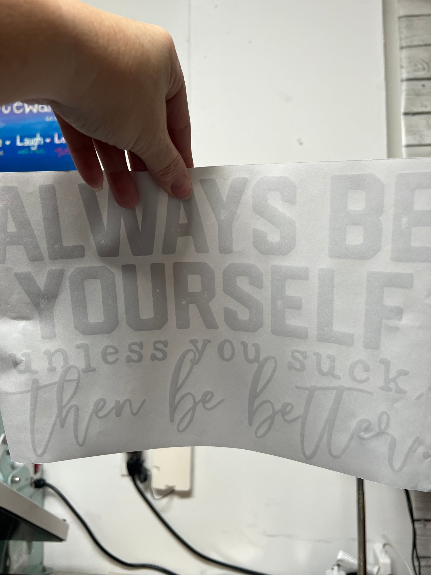 Always be yourself unless you suck, then be better