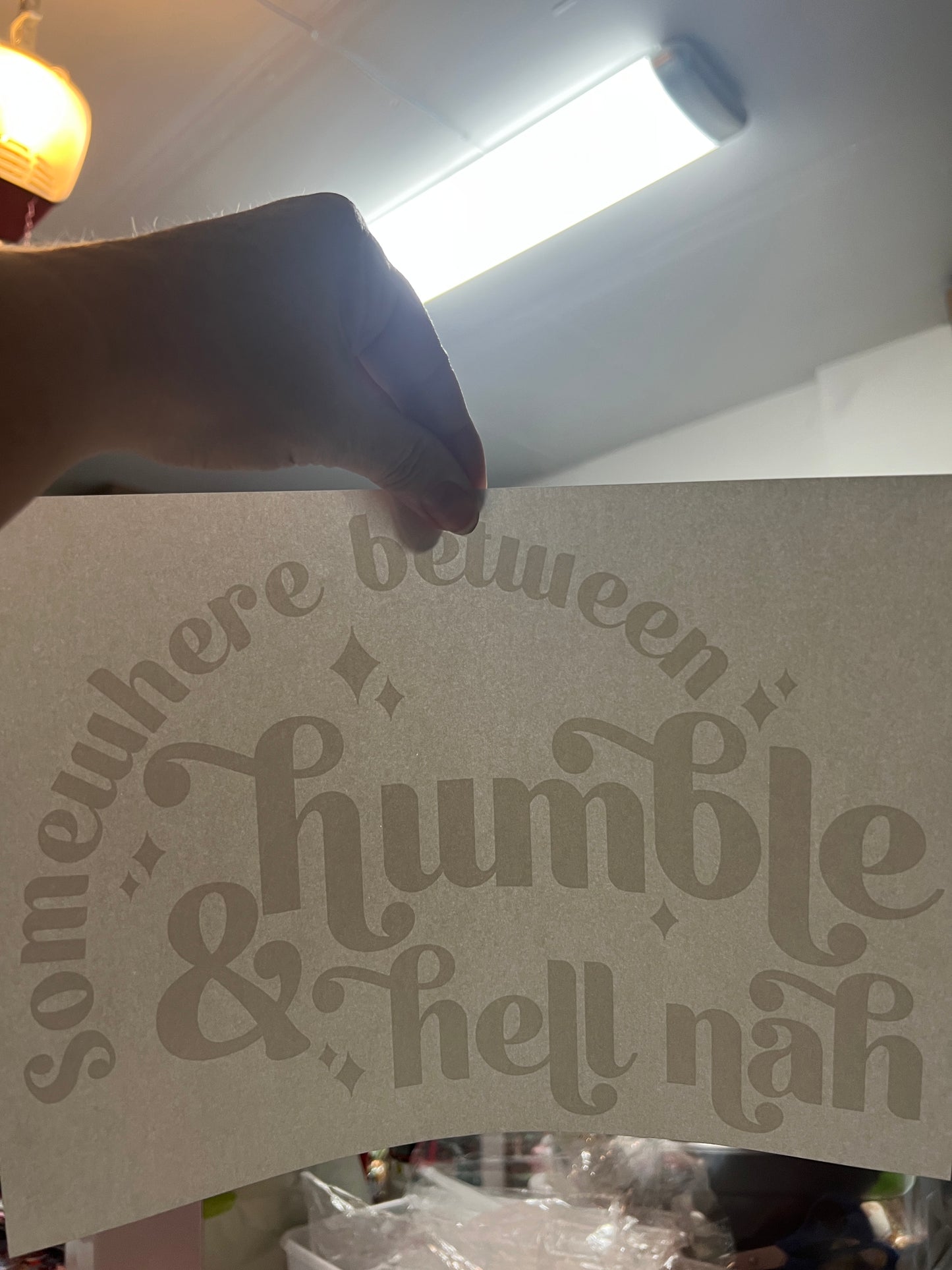 Somewhere between humble and hell na