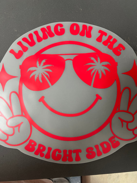 Living on the bright side