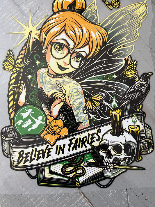Believe in fairies