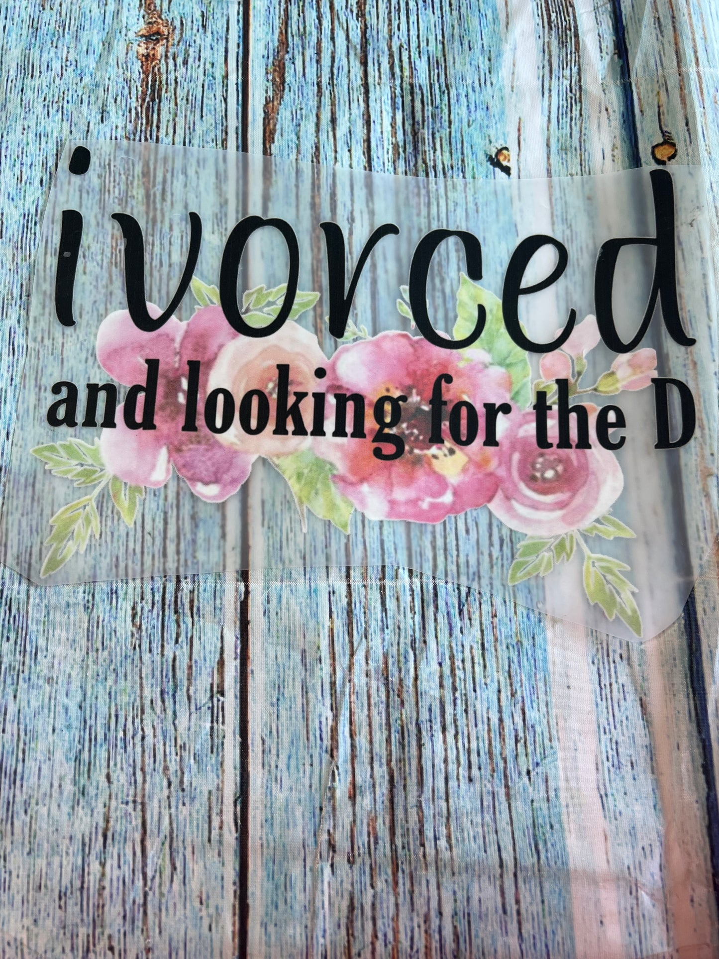 Ivorced looking for the D