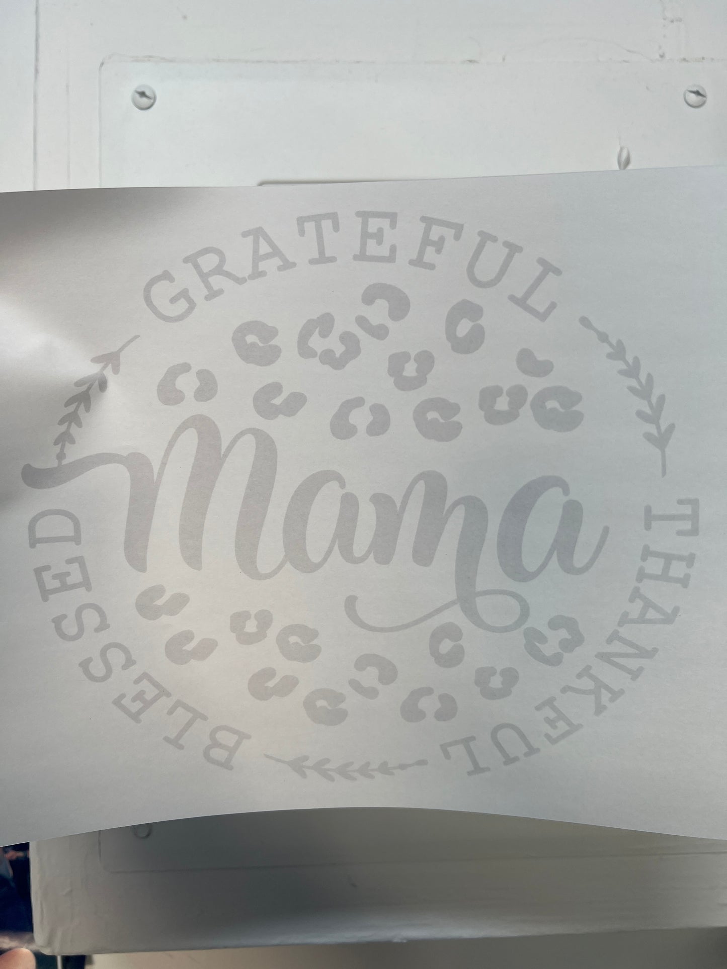 Grateful. Thankful. Blessed mama (black writing)