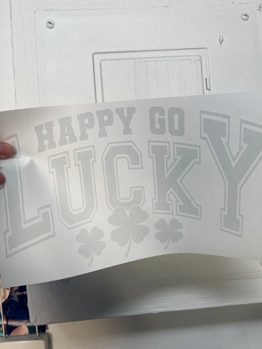 Happy go lucky (green writing)