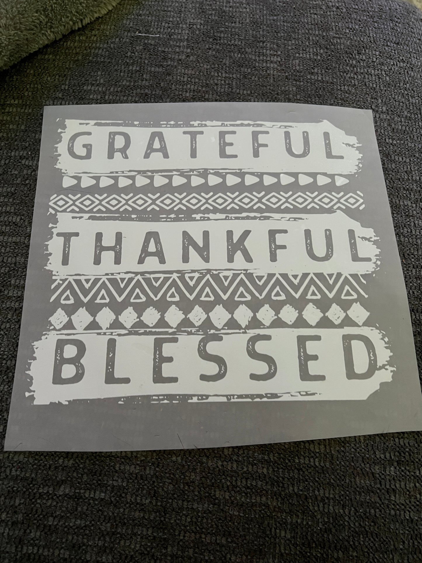 Grateful thankful blessed