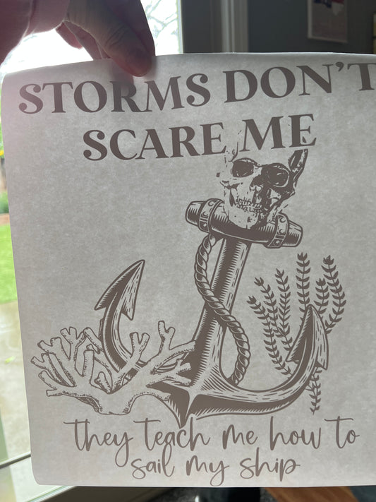 Storms don’t scare me(black)