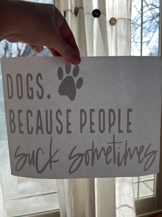 Dogs because people suck (black)